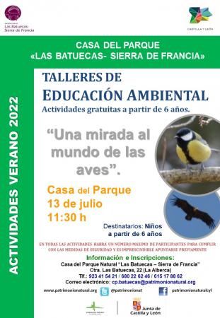 TALLERES DE EDUCACIÓN AMBIENTAL: “UNA MIRADA AL MUNDO DE LAS AVES”