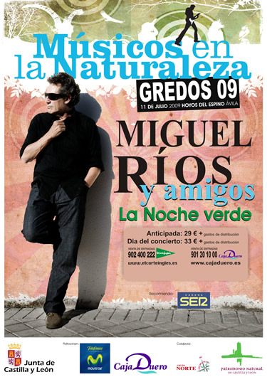 Músicos en la Naturaleza 2009: Miguel Ríos y amigos; La Noche Verde